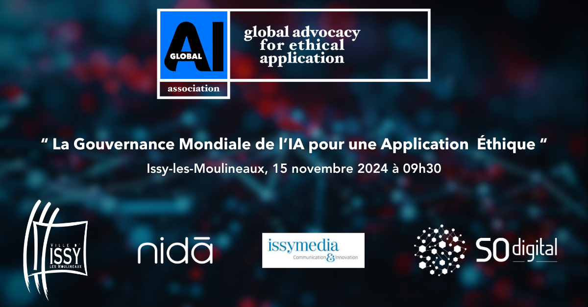 GlobalAI at Issy-les-Moulineaux NIDA | Conférence sur la gouvernance éthique globale de l'intelligence artificielle